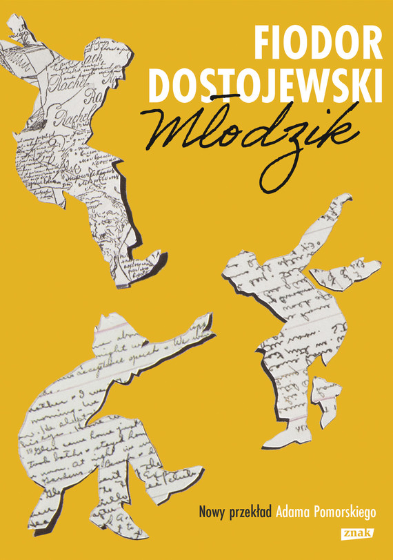 Tytuł: Młodzik (2021)
Autor: Fiodor Dostojewski
Wydawnictwo: Znak
Formaty: EPUB, MOBI