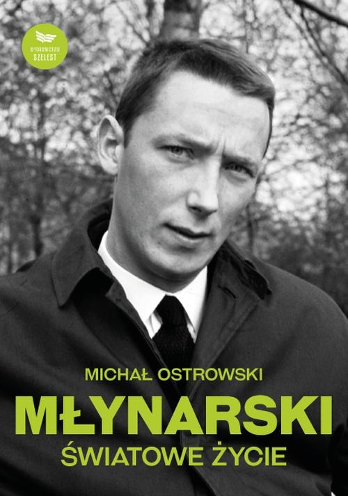 Tytuł: Młynarski. Światowe życie
Autor: Michał Ostrowski
Wydawnictwo: Szelest
Formaty: EPUB, MOBI