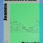 Tytuł: Mnie zabić
Autor: Joanna Chmielewska
Wydawnictwo: Wydawnictwo Klin
Formaty: EPUB, MOBI