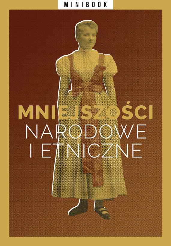 Tytuł: Mniejszości narodowe i etniczne (minibook)
Autor: 
Wydawnictwo: Miesięcznik Znak
Formaty: EPUB, MOBI