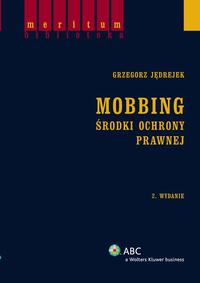 Mobbing. Środki ochrony prawnej — okładka e-booka