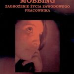 Tytuł: Mobbing zagrożenie życia zawodowego dla pracowników
Autor: Aneta Kokot
Wydawnictwo: Kujawsko-Pomorska Wyższa Szkoła w Bydgoszczy
Formaty: PDF
