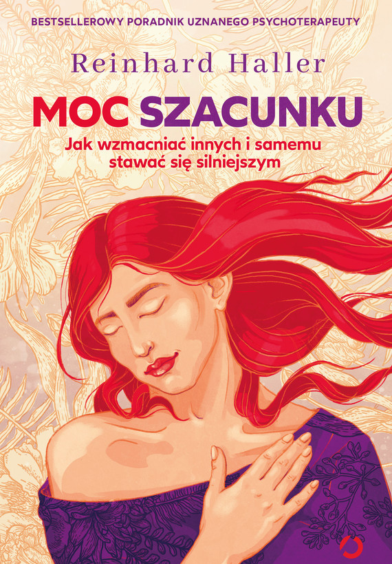 Tytuł: Moc szacunku. Jak wzmacniać innych i samemu stawać się silniejszym
Autor: Reinhard Haller
Wydawnictwo: Wydawnictwo Otwarte
Formaty: EPUB, MOBI