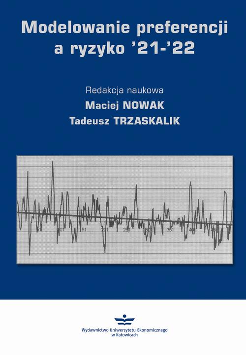 Tytuł: Modelowanie preferencji a ryzyko ’21-’22
Autor: 
Wydawnictwo: Wydawnictwo Uniwersytetu Ekonomicznego w Katowicach
Formaty: PDF