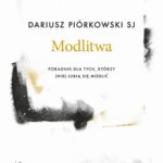 Modlitwa. Poradnik dla tych, którzy (nie) lubią się modlić — okładka e-booka