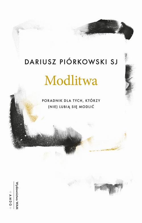 Modlitwa. Poradnik dla tych, którzy (nie) lubią się modlić — okładka e-booka