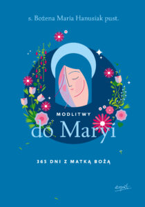 Modlitwy do Maryi. 365 dni z Matką Bożą — okładka e-booka