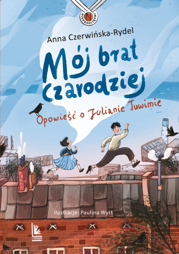 Mój brat czarodziej. Opowieść o Julianie Tuwimie — okładka