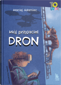 Mój przyjaciel dron — okładka e-booka