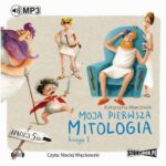 Tytuł: Moja pierwsza mitologia. Księga I
Autor: Katarzyna Marciniak
Wydawnictwo: Storybox
Formaty: MP3
