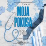 Tytuł: Moja pokusa
Autor: T. L. Swan
Wydawnictwo: NieZwykłe Zagraniczne
Formaty: MP3