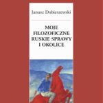Moje filozoficzne ruskie sprawy i okolice — okładka e-booka