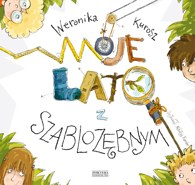 Tytuł: Moje lato z szablozębnym
Autor: Weronika Kurosz
Wydawnictwo: Zysk i S-ka
Formaty: EPUB, MOBI