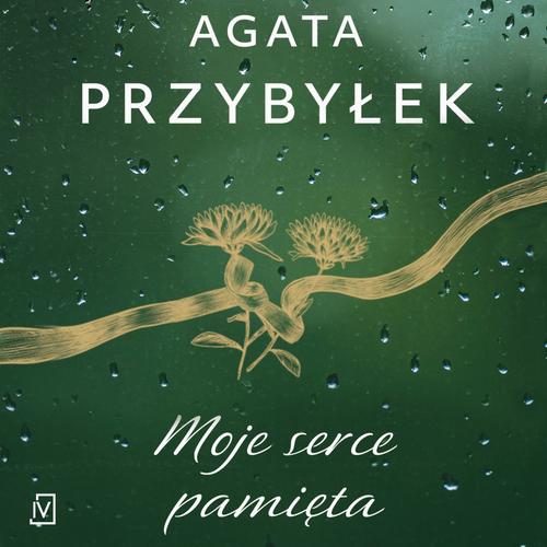 Tytuł: Moje serce pamięta
Autor: Agata Przybyłek
Wydawnictwo: Czwarta Strona
Formaty: MP3