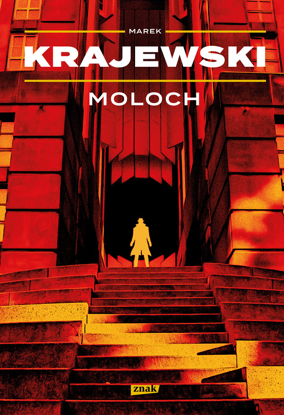 Tytuł: Moloch
Autor: Marek Krajewski
Wydawnictwo: Znak
Formaty: EPUB, MOBI