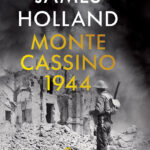 Tytuł: Monte Cassino 1944. Pięć miesięcy piekła we Włoszech
Autor: James Holland
Wydawnictwo: Wydawnictwo Literackie
Formaty: EPUB, MOBI