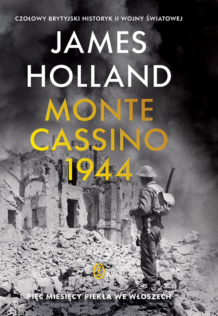 Tytuł: Monte Cassino 1944. Pięć miesięcy piekła we Włoszech
Autor: James Holland
Wydawnictwo: Wydawnictwo Literackie
Formaty: EPUB, MOBI