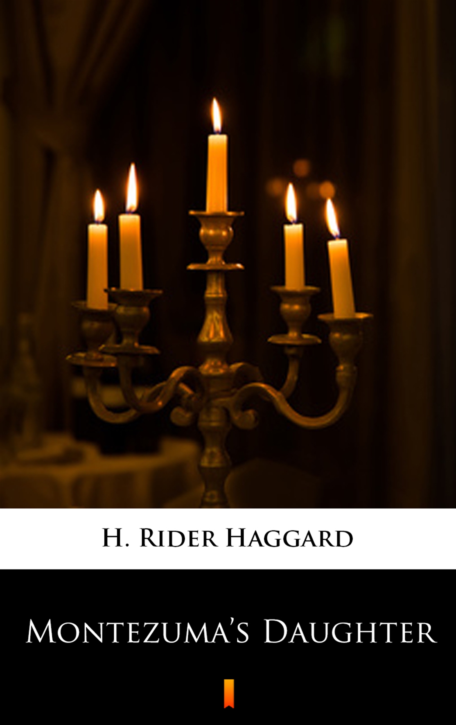 Tytuł: Montezuma’s Daughter
Autor: H. Rider Haggard
Wydawnictwo: KtoCzyta.pl
Formaty: EPUB, MOBI