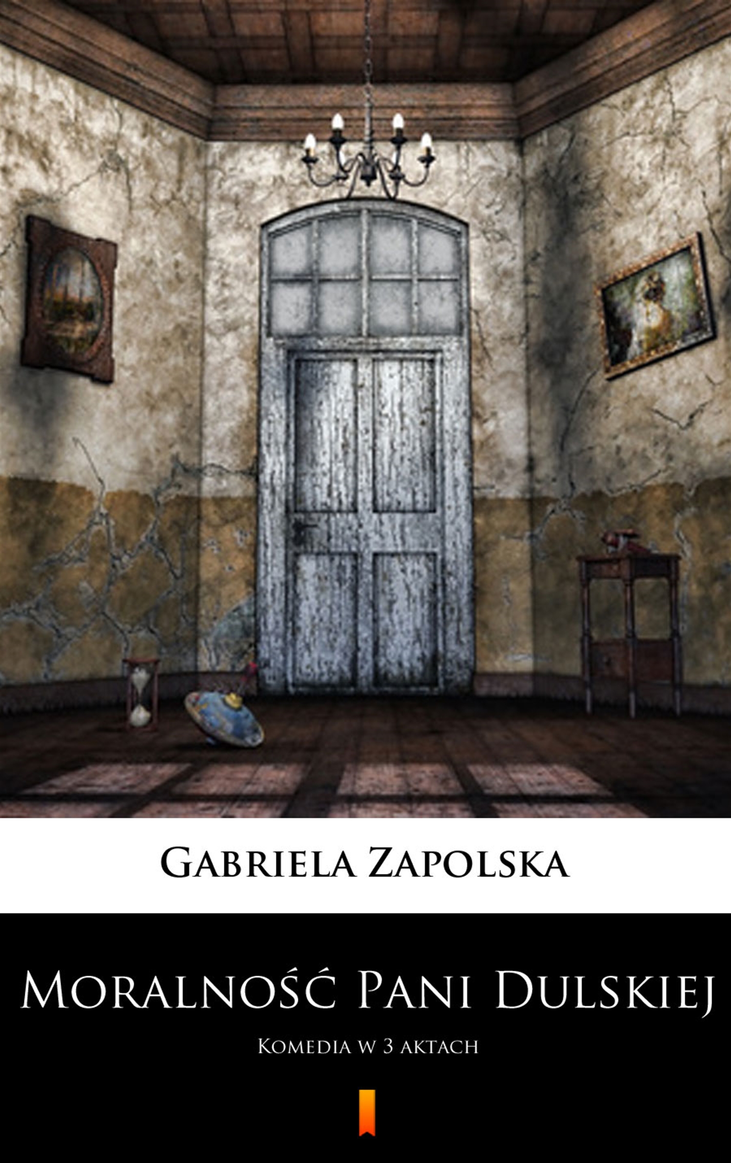Tytuł: Moralność Pani Dulskiej. Komedia w 3 aktach
Autor: Gabriela Zapolska
Wydawnictwo: KtoCzyta.pl
Formaty: EPUB, MOBI