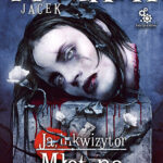 Tytuł: Mordimer Madderdin. (#2). Młot na czarownice
Autor: Jacek Piekara
Wydawnictwo: Fabryka Słów
Formaty: EPUB, MOBI