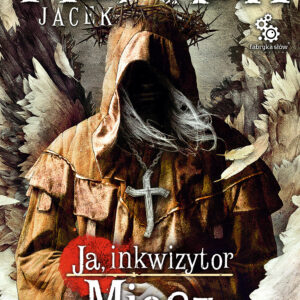 Tytuł: Mordimer Madderdin. (#3). Miecz Aniołów
Autor: Jacek Piekara
Wydawnictwo: Fabryka Słów
Formaty: EPUB, MOBI