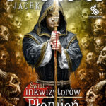 Tytuł: Mordimer Madderdin. Płomień i krzyż, tom 1 (wyd. II)
Autor: Jacek Piekara
Wydawnictwo: Fabryka Słów
Formaty: EPUB, MOBI
