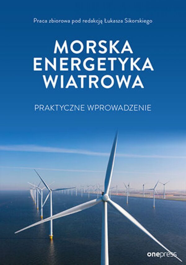 Morska energetyka wiatrowa: praktyczne wprowadzenie — okładka