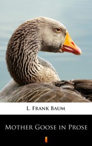 Mother Goose in Prose — okładka e-booka