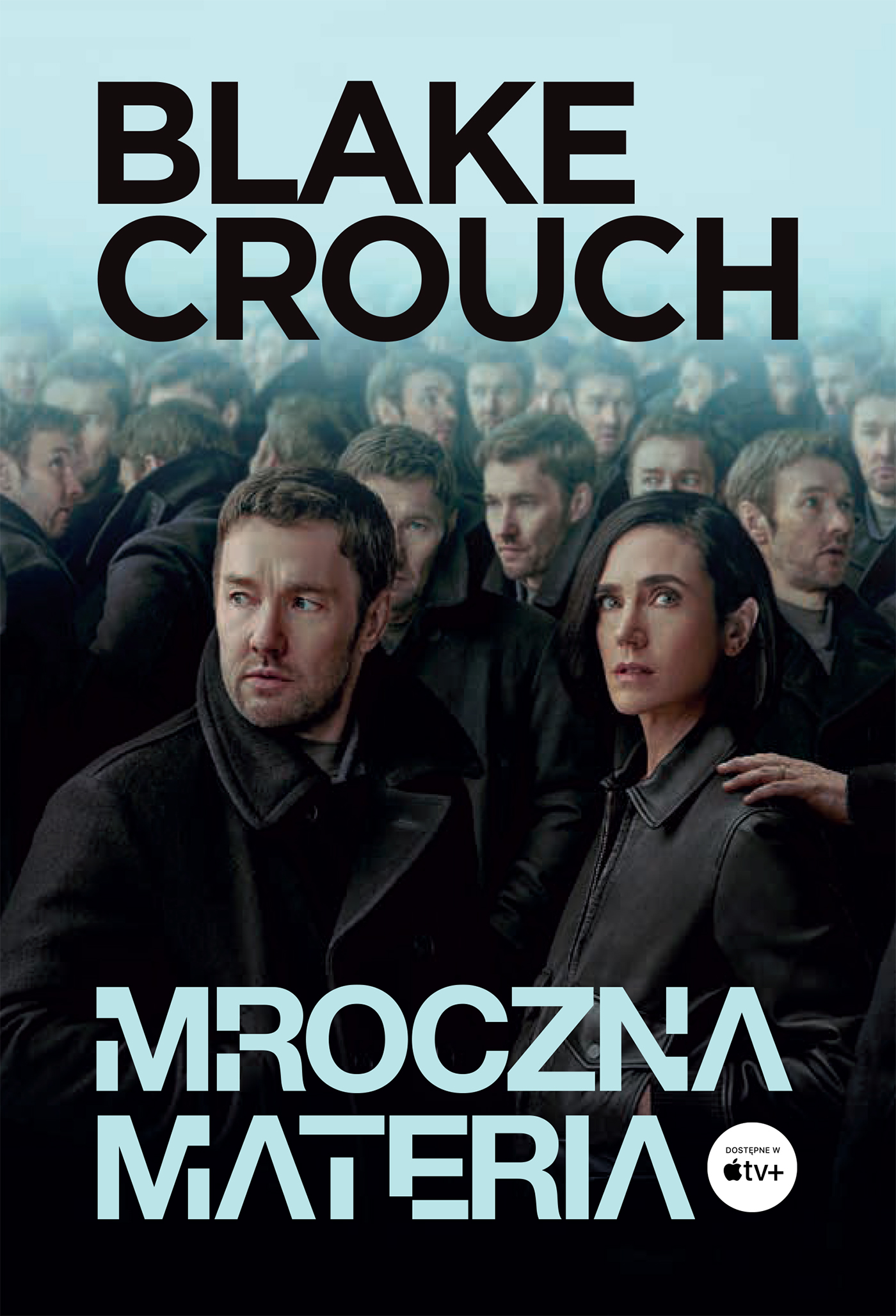 Tytuł: Mroczna materia [okładka serialowa]
Autor: Blake Crouch
Wydawnictwo: Zysk i S-ka
Formaty: EPUB, MOBI