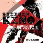MROCZNA WIEŻA I: ROLAND — okładka e-booka