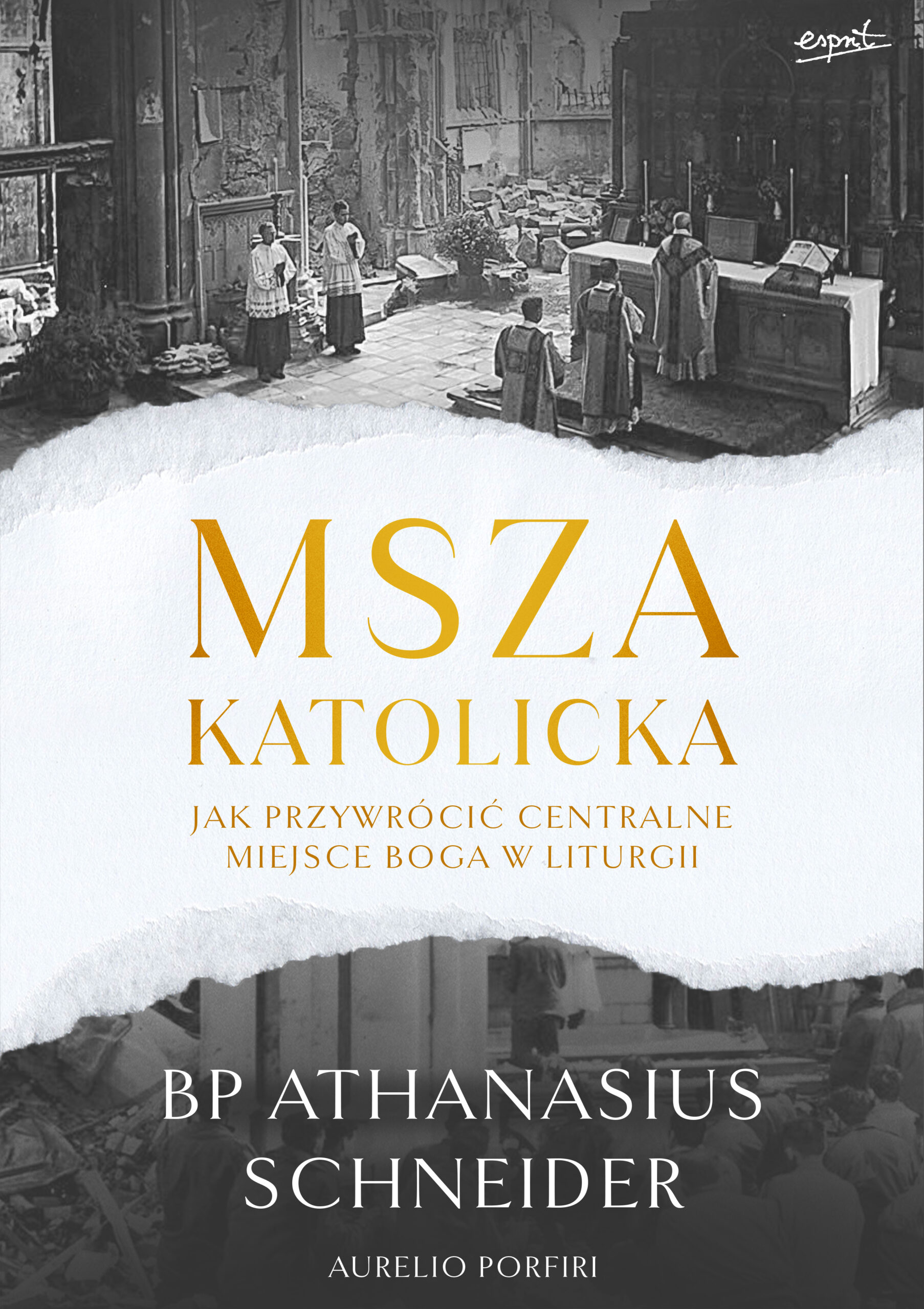 Tytuł: Msza katolicka
Autor: bp Athanasius Schneider
Wydawnictwo: Wydawnictwo Esprit
Formaty: EPUB, MOBI
