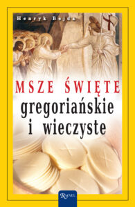 Msze Święte gregoriańskie i wieczyste — okładka e-booka