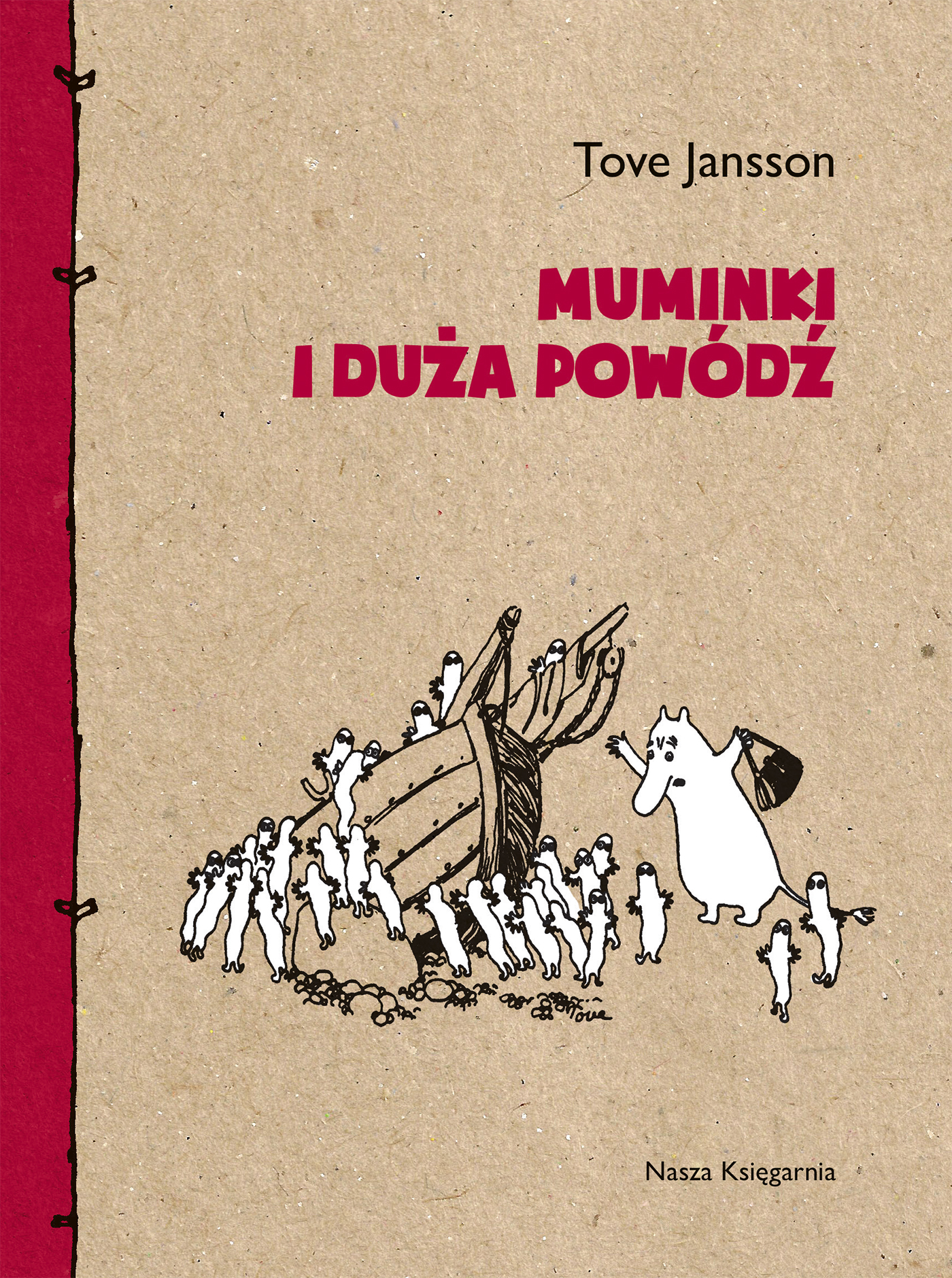Tytuł: Muminki i duża powódź
Autor: Tove Jansson
Wydawnictwo: Wydawnictwo Nasza Księgarnia
Formaty: EPUB, MOBI