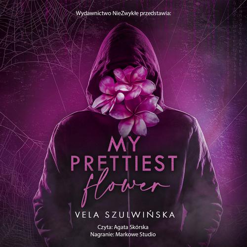 Tytuł: My Prettiest Flower
Autor: Vela Szulwińska
Wydawnictwo: NieZwykłe
Formaty: MP3
