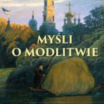 Myśli o modlitwie. Z pism starców z pustelni optyńskiej — okładka e-booka