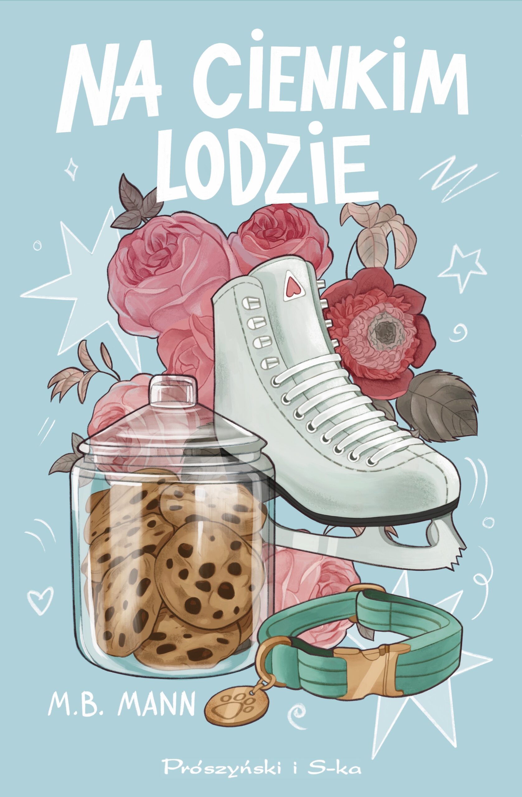Tytuł: Na cienkim lodzie
Autor: M.B. Mann
Wydawnictwo: Prószyński Media
Formaty: EPUB, MOBI