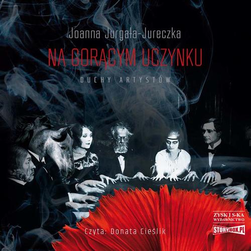 Tytuł: Na gorącym uczynku
Autor: Joanna Jurgała-Jureczka
Wydawnictwo: Storybox
Formaty: MP3