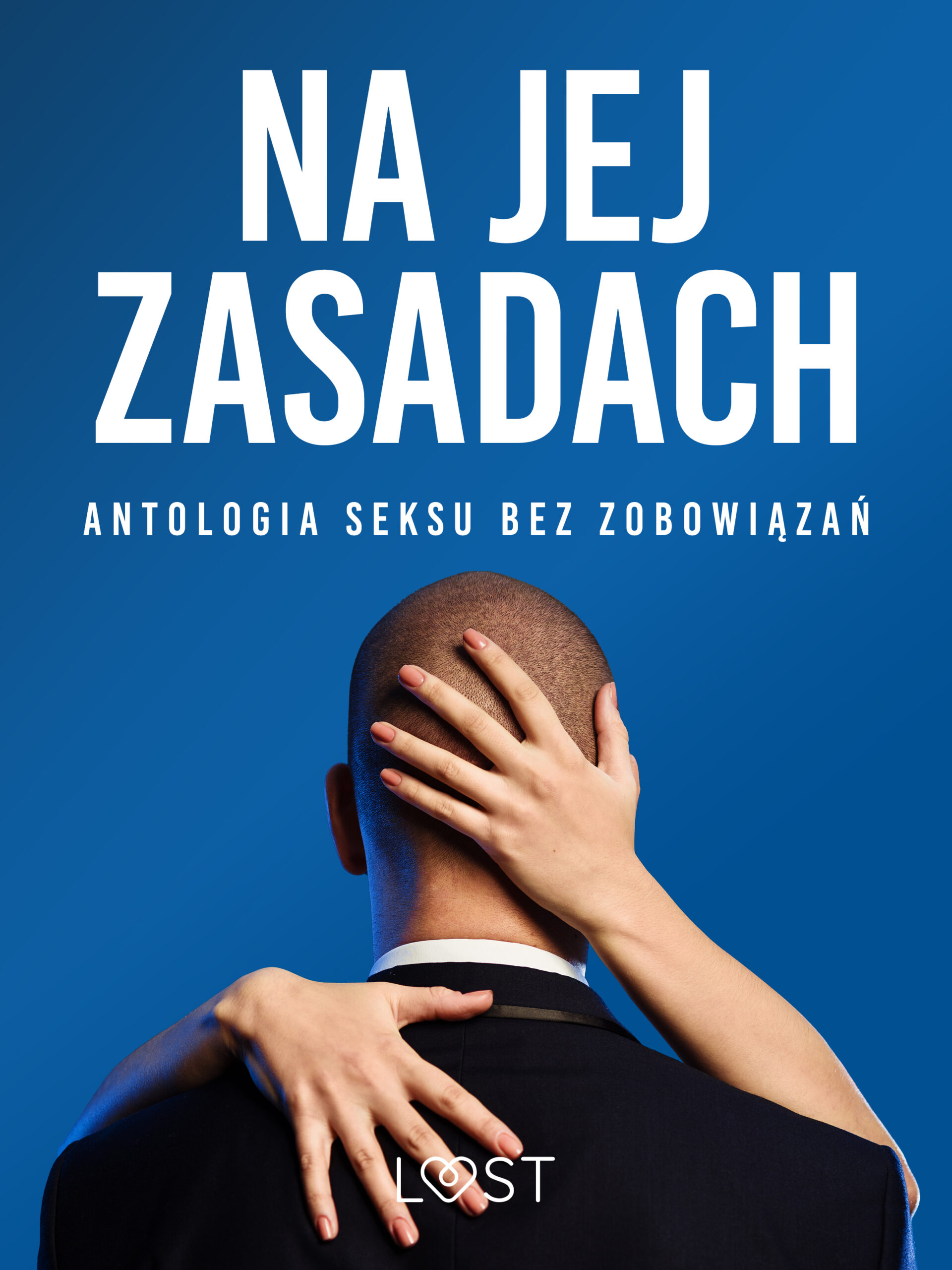 Tytuł: Na jej zasadach: antologia seksu bez zobowiązań
Autor: LUST authors
Wydawnictwo: LUST
Formaty: EPUB, MOBI