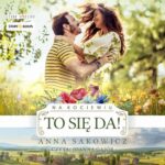 Tytuł: Na Kociewiu. Tom 2. To się da!
Autor: Anna Sakowicz
Wydawnictwo: Storybox
Formaty: MP3