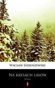 Na kresach lasów. Powieść — okładka e-booka