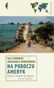 Na poboczu Ameryk. Pieszo z Panamy do Kanady — okładka e-booka