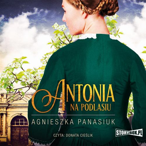 Na Podlasiu. Tom 1. Antonia — okładka audiobooka