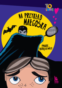 Na przykład Małgośka — okładka e-booka