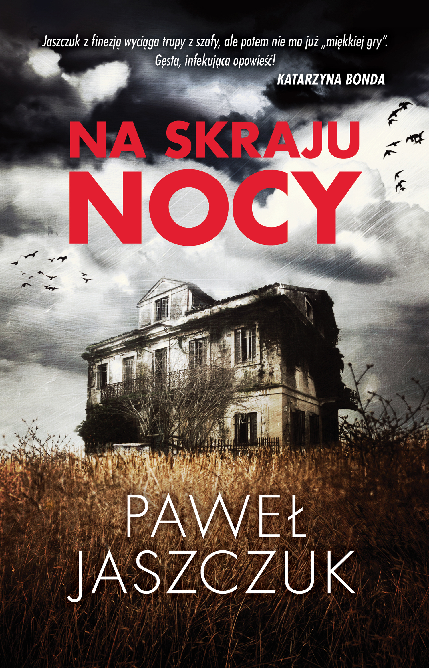 Tytuł: Na skraju nocy
Autor: Paweł Jaszczuk
Wydawnictwo: Wydawnictwo Szara Godzina
Formaty: EPUB, MOBI