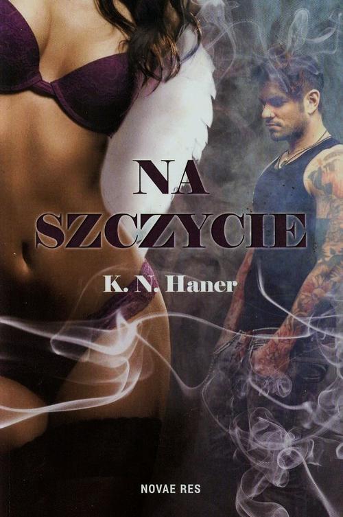 Tytuł: Na szczycie
Autor: K.N. Haner
Wydawnictwo: Novae Res
Formaty: MOBI, EPUB