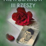 Tytuł: Na targu niewolników III Rzeszy
Autor: Anna Augustyniak
Wydawnictwo: Świat Książki
Formaty: EPUB, MOBI