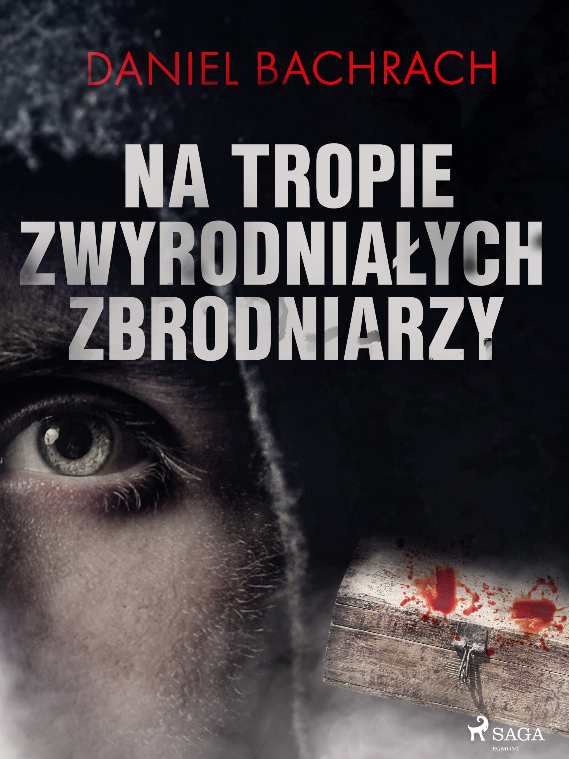 Tytuł: Na tropie zwyrodniałych zbrodniarzy
Autor: Daniel Bachrach
Wydawnictwo: SAGA Egmont
Formaty: EPUB, MOBI