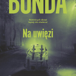 Tytuł: Na uwięzi
Autor: Katarzyna Bonda
Wydawnictwo: Muza
Formaty: EPUB, MOBI