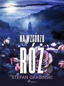 Na wzgórzu róż — okładka e-booka