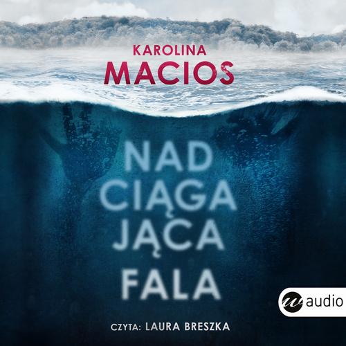 Nadciągająca fala — okładka audiobooka
